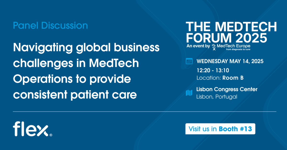 Flex diskutiert mit Branchenführern der B. Braun Group und Zimmer Biomet über MedTech-Betriebsstrategien und -optionen in einem dynamischen globalen Marktumfeld. Besuchen Sie nach dem Panel unseren Stand #13 und entdecken Sie unsere umfassenden Produktlebenszyklus-Services für die Gesundheitsbranche.