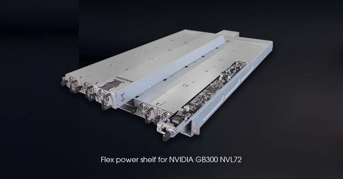 Flex power shelf for NVIDIA GB300 NVL72