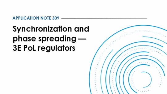 Application note 309: Synchronization and phase spreading — 3E PoL regulators