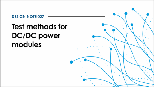 Design note 027: Test methods for DC/DC power modules