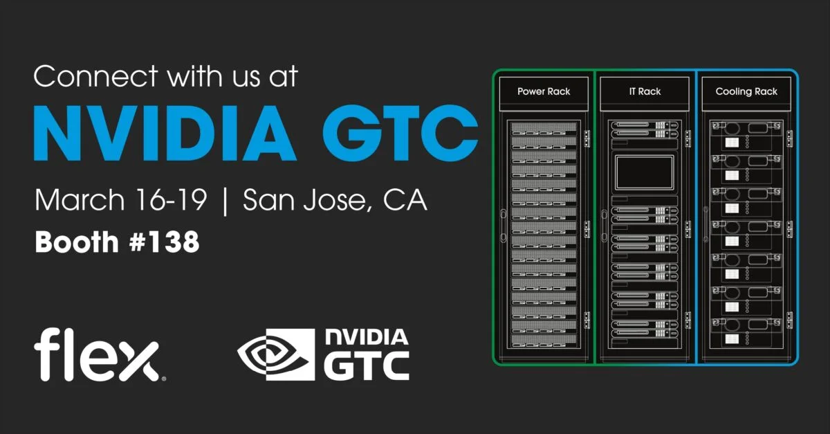 Connect with Flex at NVIDIA GTC