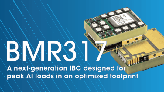 BMR317: Ein IBC der nächsten Generation, entwickelt für Spitzenlasten im KI-Bereich bei optimierter Stellfläche
