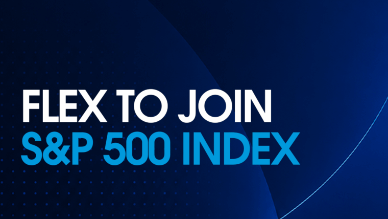 Flex to join S&P 500 Index